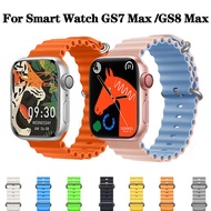 Ocean strap For Xiaomi GS7/GS8 Max Watch 45mm smart watch Silicone correa bracelet huawei Smarts Wat
