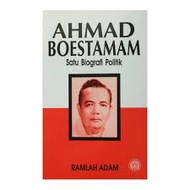 Jamal's Used Book | Ahmad BOESTAMAM One Political Biography By RAMLAH ADAM [RAK 94]