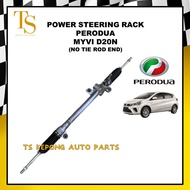 POWER STEERING RACK FOR PERODUA MYVI D20N (NO TIE ROD END)