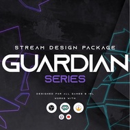 [Overlay] Guardian Series Package - OBS Studio, Streamlabs, Facebook Gaming, YouTube, Twitch, StreamElements