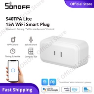 SONOFF WiFi สมาร์ทปลั๊ก S40 &amp; S40 Lite ประเภท A ไร้สายสมาร์ทซ็อกเก็ต 15A ปลั๊ก eWeLink รีโมทคอนโทรลเสียงทำงานร่วมกับ SONOFF S-MATE R5 Controller