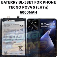 BATERRY TECNO PHONE BL-58ET COMPATIBLE PHONE TECNO POVA 5 (LH7n) BATERRY 6000MAH