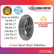 Corva Motor Tayar Corsa Tubeless Sport Rain 70/90-17|80/90-17|100/80-17|110/70-17|130/70-17 Rs150 Lc