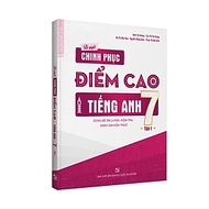 Sách - Bí quyết chinh phục điểm cao Tiếng Anh 7 tập 1