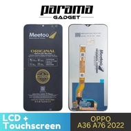 LCD OPPO A36 A76 2022 Touchscreen original meetoo Crown
