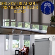 [READY STOCK]- 90% SEMI Blackout - Premium Roller Blind / Blackout Blind / Roller Blind / Curtain Bl