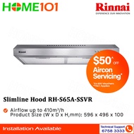 Rinnai Super Sleek Design Slimline Hood 60 cm RH-S65A-SSVR *NO INSTALLATION*