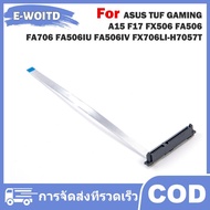 E-WOITD สำหรับ ASUS TUF GAMING A15 F17 FX506 SATA ฮาร์ดไดรฟ์ HDD SSD Connector FLEX CABLE