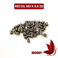 RECOIL M3 X 0.5 2D not recoil M3 X 1