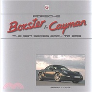 Porsche Boxster & Cayman ─ The 987 Series 2005 to 2012