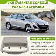 Car Overhead Console Assembly Eyeglass Box BBM7-69-97YC-75 for  3 2010-2013 Car Internal Accessories