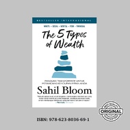 THE 5 TYPES OF wealth: Transformative Guide to Design Your Dream Life