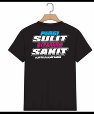KAOS PESONA BOJONE WONG /KAOS VIRAL PERGI SULIT BERTAHAN SAKIT / CINTA BOJONE WONG ATASAN PRIA WANIT