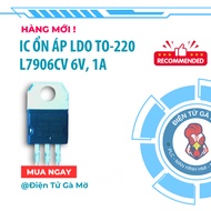 [1 CON] Voltage Regulator IC LDO, L7906CV 6V, 1A TO-220 Newly Imported