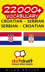 22000+ Vocabulary Croatian - Serbian Gilad Soffer