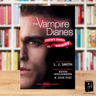 Stefan’s Diaries: The Origins by: L. J. Smith (The Vampire Diaries Book 1)