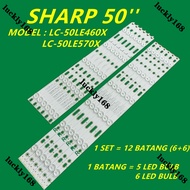 NEW 12PCS/SET LC-50LE460X / LC-50LE570X Sharp 50" led tv backlight LC-50LE460 LC-50LE450 LC-50LE570