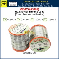 Mekko (ASAHI) Flux Corded Wire Solder Lead 0.6/0.8/1.0/1.2mm 250 gram [Timah Solder Berkilat]