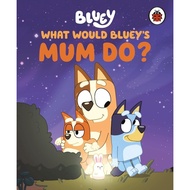 Bluey What Would Bluey's Mum Do? / Big Blue Guy's Book of Dad Goals / Bluey Love from Bluey Small [C