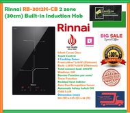 RINNAI RB-3012H-CB 2 ZONE INDUCTION HOB WITH TOUCH CONTROL | SCHOTT CERAN GLASS (BLACK) TOP PLATE | FREE-FAST-SAFE-DELIVERY