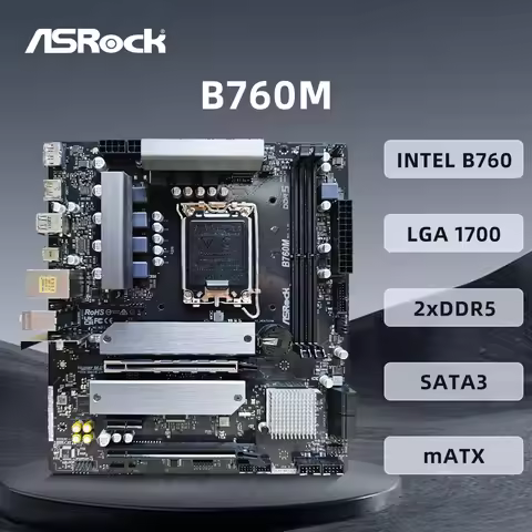 ASRock B760M Motherboard Support LGA1700 Intel 12th 13th Processor I5 12400F 12700K CPU 2xDDR5 64GB 