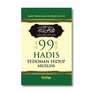 99 Hadiths of Fatiha Muslim Life Guidelines