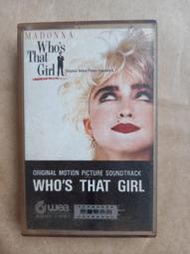 (TAPE/卡帶/錄音帶)wea/飛碟唱片-Madonna瑪丹娜-Who's That Girl?她是誰電影原聲帶