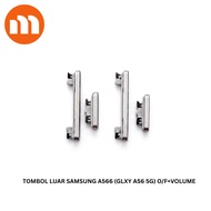 TOMBOL SAMSUNG A566 COMPATIBLE OUTER BUTTON (GLXY A56 5G) O/F+VOLUME