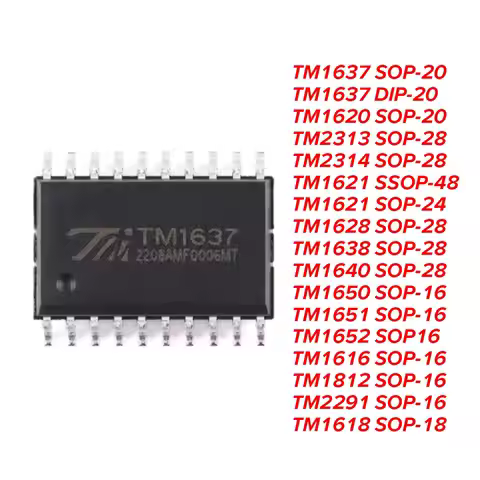 5PCS SOP DIP TM1637 TM1620 TM2313 TM2314 TM1621 TM1628 TM1638 TM1640 TM1650 TM1651 TM1652 TM1616 TM1