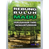 Rebung Buluh Madu - Perusahaan Yang Menguntungkan