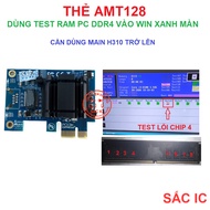[TOOL][11] AMT128 card tests DDR4 PC bar to WIN green screen - Used for professional hardware repair