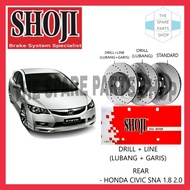 HONDA CIVIC SNA 1.8 2.0 BRAKE DISC ROTOR SET REAR SHOJI (DRILL + LINE)