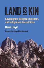 Land Is Kin Dana Lloyd