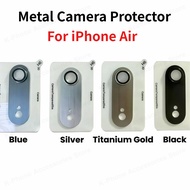 Metal Ring Armor Camera Protector Tempered Glass For Apple iPhone Air Phone Back 3D Lens Protector C