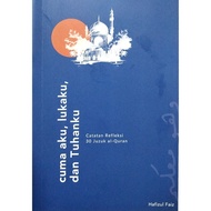 Cuma Aku, Lukaku, Dan Tuhanku