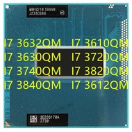 I7-3632QM I7-3610QM I7-3630QM I7-3720QM I7-3740QM I7-3820QM I7-3840QM I7-3612QM Laptop CPU Processor