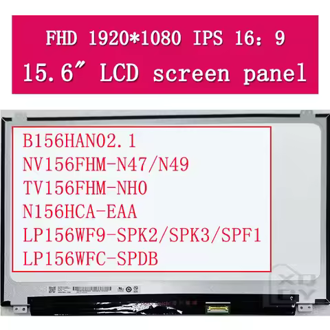 15.6" Slim LED matrix NV156FHM-N47 N49 TV156FHM-NH0 B156HAN02.1 LP156WFC-SPDB N156HCA-EAA laptop lcd