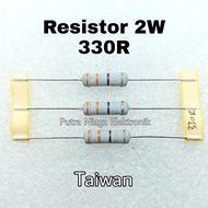 Resistor 330R 2W Taiwan 330ohm 2Watt 330 ohm 2 Watt