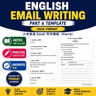 English Email Writing Template (Part 6) | 小学英语Email写作模板 | UASA Format | 中英对照 | Notes + Practice + An