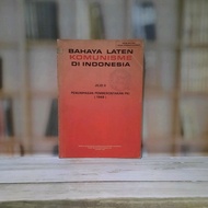 Dangerous Laten Komu nisms in Indonesia - PKI 1948 Rebeliner - Original