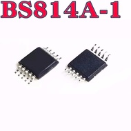 Brand New Original BS814A-1 MSOP10 4 Channel 4 Button Touch IC Touch Button Chip