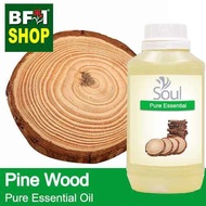 Pure Essential Oil (EO) - Pine - Pine Wood Essential Oil - 500ml