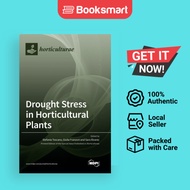 Drought Stress In Horticultural Plants - Hardback - English - 9783036565170