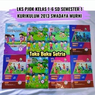 ♦ LKS PJOK Swadaya Murni SEMESTER 1 dan 2 Kelas 1-6 SD Kurikulum 13 #