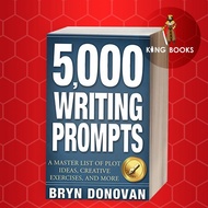 5,000 Writing Prompts: A Master List of Plot Ideas, Creative Exercises