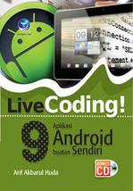 Livecoding! 9 Aplikasi Android Buatan Sendiri