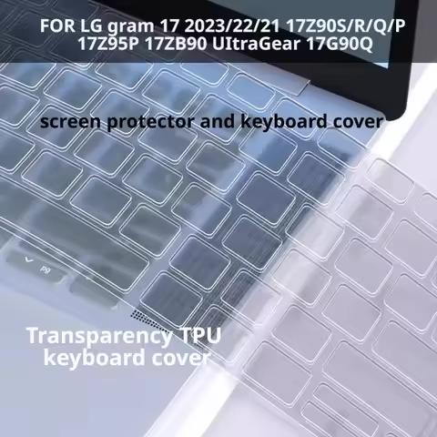 Keyboard cover for 17-Inch LG gram 17 2023/22/21 17Z90S/R/Q/P 17Z95P 17ZB90 UItraGear 17G90Q noteboo