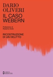 Il caso Webern Dario Oliveri