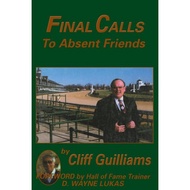 [sgstock] Final Calls to Absent Friends - [Paperback]