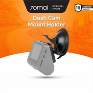70mai Dashcam Mount | Holder | 1S | M300 | M310 | A500s | A510 | A800s | A800SE | A810